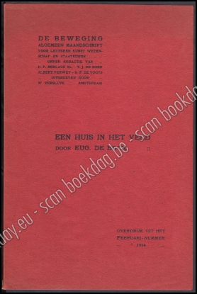 Afbeeldingen van Een huis in het veld. Overdruk uit het februari-nummer  1914 van De Beweging. Algemeen maandschrift. Opdracht aan Herman Vos