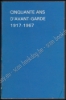 Afbeeldingen van Cinquante ans d'avant-garde 1917-1967