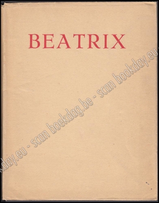 Afbeeldingen van Robert GUIETTE. Béatrix. Poëme traduit du moyen néerlandais. Illustré par Victor STUYVAERT