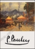 Afbeeldingen van Pierre Paulus. Luxeexemplaar - Édition deluxe