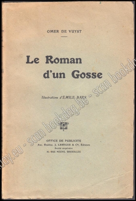 Afbeeldingen van Le Roman d'un Gosse. Illustrations Émile BAES
