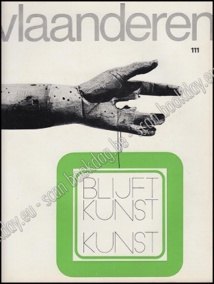 Afbeeldingen van Vlaanderen. Jg. 19, nr. 111. 1970. Blijft kunst kunst