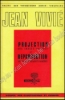 Afbeeldingen van Projection des images animées et reproduction des enregistrements sonores (tome I et II complète)