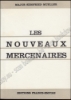 Afbeeldingen van Les nouveaux mercenaires