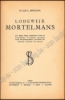 Afbeeldingen van Lodewijk Mortelmans, een Van Nu-en-Strakser der Muziek