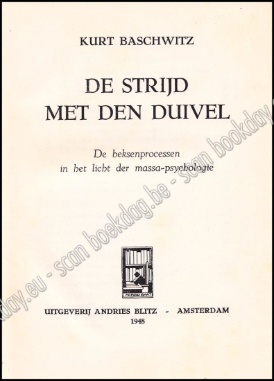 Afbeeldingen van De strijd met den duivel. De heksenprocessen in het licht der massa-psychologie
