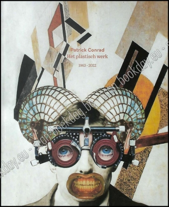 Afbeeldingen van Patrick Conrad. Het plastisch werk
