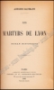 Afbeeldingen van Les Martyrs de Lyon: roman historique. Signed
