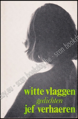 Afbeeldingen van Witte Vlaggen. Gedichten