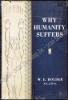 Afbeeldingen van Why Humanity Suffers. Signed