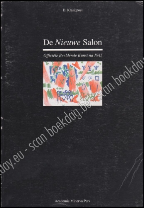Afbeeldingen van De Nieuwe Salon. Officiële beeldende kunst na 1945