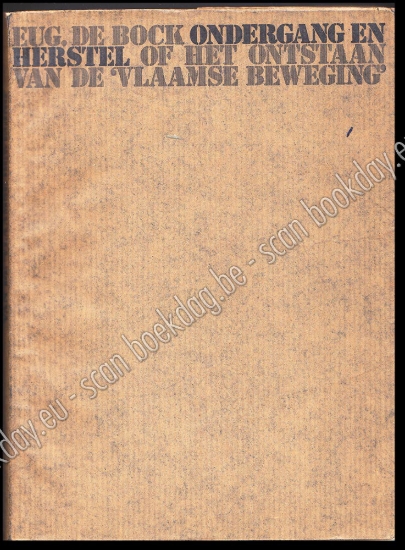 Afbeeldingen van Signed. Ondergang en herstel of het begin van de "Vlaamse Beweging"