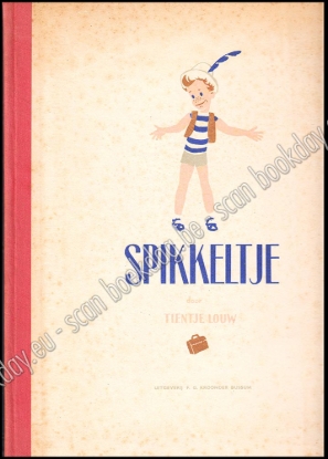 Afbeeldingen van Spikkeltje. Geïllustreerd door Tientje LOUW. 1948
