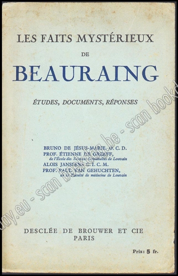Afbeeldingen van Les faits mystérieux de Beauraing. Études, documents, réponses. 1933