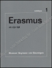 Afbeeldingen van Erasmus en zijn tijd. Catalogus 1 & 2