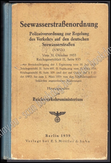 Afbeeldingen van Seewasserstraßenordnung. Polizeiverordnung zur Regelung des Verkehrs auf den deutschen Seewasserstraßen