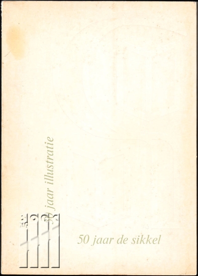Afbeeldingen van 50 jaar de sikkel - 50 jaar illustratie. Zo liet de sikkel illustreren 1919-1969