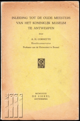 Afbeeldingen van Inleiding tot de oude meesters van het Koninklijk Museum te Antwerpen