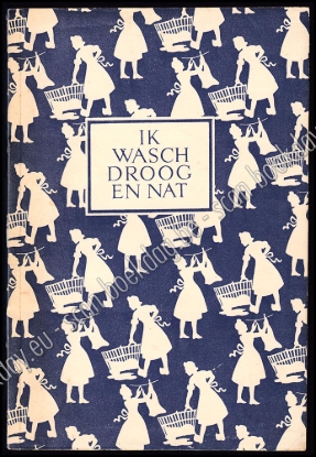 Afbeeldingen van Ik wasch droog en nat