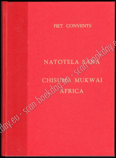 Afbeeldingen van Natotela Sana, Chisuma Mukwai Africa. Zes weken Zambia, Zanzibar en Zimbabwe