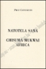 Afbeeldingen van Natotela Sana, Chisuma Mukwai Africa. Zes weken Zambia, Zanzibar en Zimbabwe