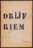 Afbeeldingen van Drijfriem. Gedichten. Met opdracht
