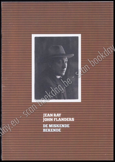 Afbeeldingen van Jean Ray - John Flanders. De miskende bekende