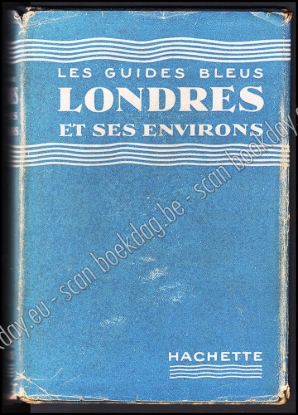 Afbeeldingen van Londres et ses environs. Les Guides Bleus