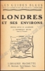 Afbeeldingen van Londres et ses environs. Les Guides Bleus