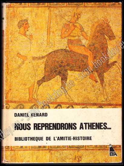 Afbeeldingen van Nous Reprendrons Athenes ...