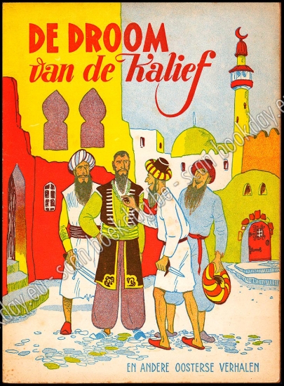 Afbeeldingen van De droom van de Kalief en andere Oosterse verhalen