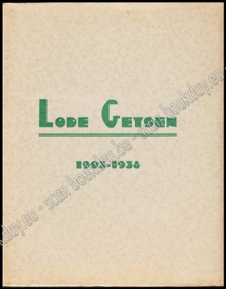 Afbeeldingen van Lode Geysen 1903-1938. Herdenkingsalbum