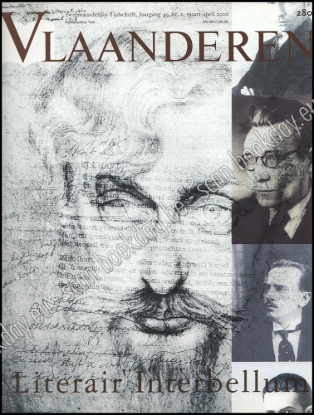Afbeeldingen van Vlaanderen. Nr. 280. Jg. 49, nr. 2, maart-april 2000. Literiar Interbellum