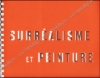 Afbeeldingen van Surréalisme et Peinture. Exposition Février-Avril 1974