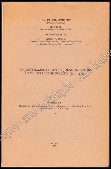 Afbeeldingen van Vrijmetselaars te Gent tijdens het Empire en de Hollandse periode (1804-1824)