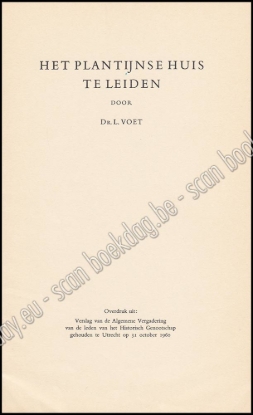 Afbeeldingen van Het plantijnse huis te Leiden