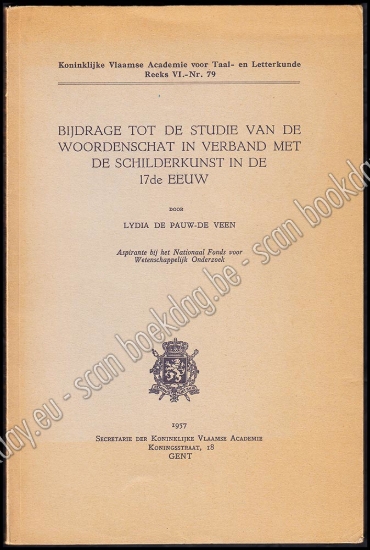 Afbeeldingen van Bijdrage tot de studie van de woordenschat in verband met de schilderkunst in de 17de eeuw