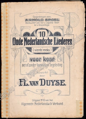 Afbeeldingen van 10 Oude Nederlandsche liederen (vierde reeks) voor koor met of zonder harmonium begeleiding