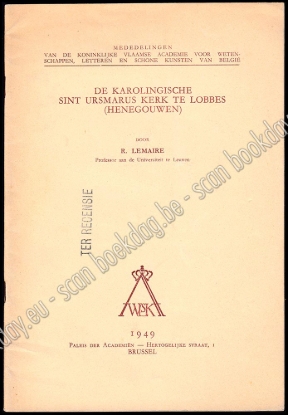 Afbeeldingen van De Karolingische Sint Ursmarus kerk te Lobbes (Henegouwen)