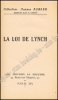 Afbeeldingen van La loi de Lynch