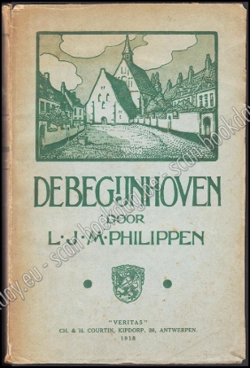 Afbeeldingen van De Begijnhoven. Oorsprong, Geschiedenis, Inrichting