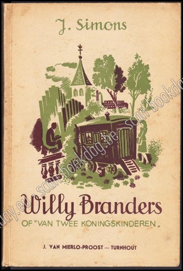 Afbeeldingen van Willy Branders. Van twee Koningskinderen