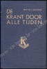 Afbeeldingen van De krant door alle tijden