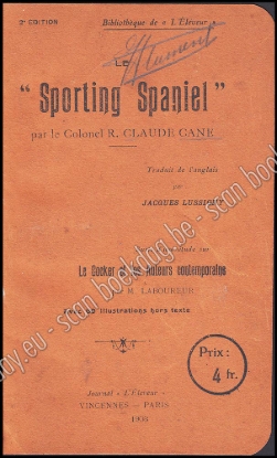 Afbeeldingen van Le Sporting Spaniel, suivi d'une étude sur le Cocker et les Auteurs contemporains