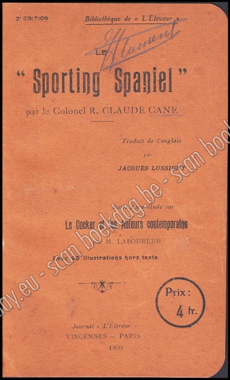 Afbeeldingen van Le Sporting Spaniel, suivi d'une étude sur le Cocker et les Auteurs contemporains