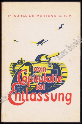 Afbeeldingen van Van capitulatie tot Entlassung