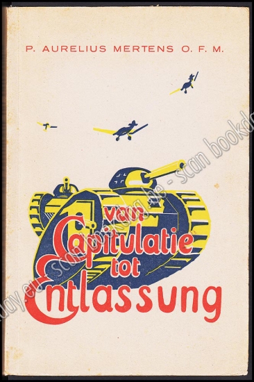 Afbeeldingen van Van capitulatie tot Entlassung