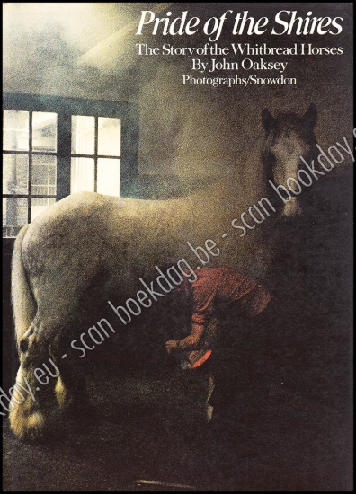 Afbeeldingen van Pride of the Shires. The Story of the Whitbread Horses