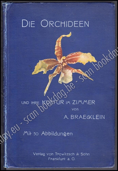 Afbeeldingen van Die Orchideen und ihre Kultur im Zimmer
