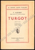 Afbeeldingen van Turgot (1727-1781). Homme privé, homme d'état